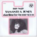 SAMANTHA JONES - My Way / Darling Be Home Soon (Penny Farthing 6067 012) Holland 1970 45